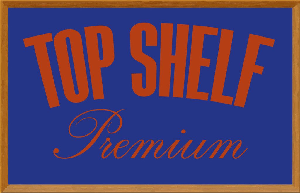 Top Shelf Premium, Manhattan Digest